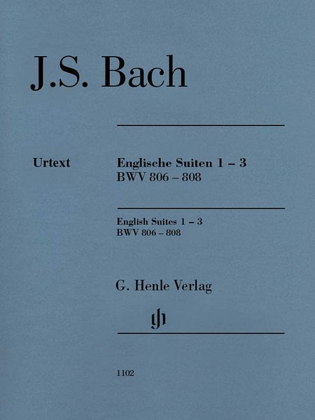 Englische Suiten 1-3, BWV 806-808 : For Piano / edited by Rudolf Steglich.