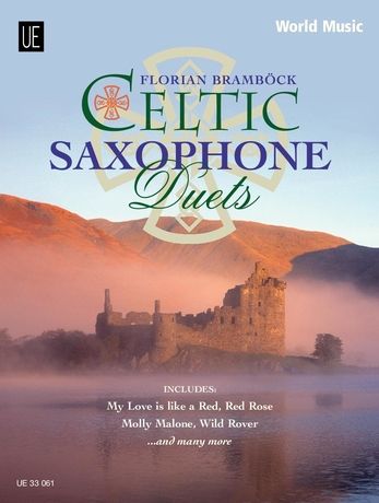 Celtic Saxophone Duets / Arranged By Florian Bramböck.