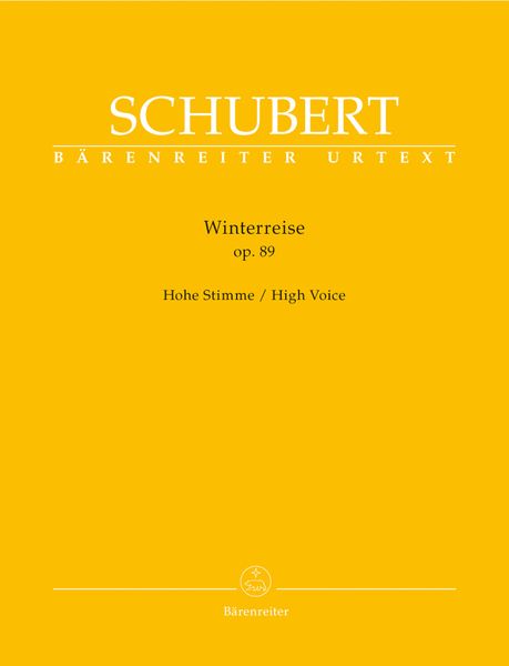 Winterreise, Op. 89 : For High Voice And Piano / Edited By Walther Dürr.