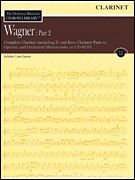 Orchestra Musician's CD-ROM Library, Vol. 12 : Wagner, Part 2 - Clarinet.