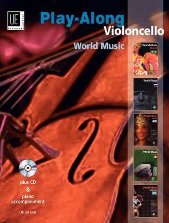 World Music : Play-Along Violoncello / edited by Christian Jüttendonk.