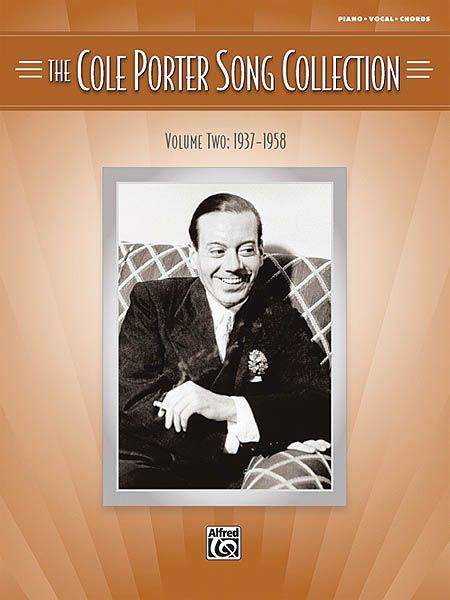 Cole Porter Song Collection, Vol. 2 : 1937-1958.