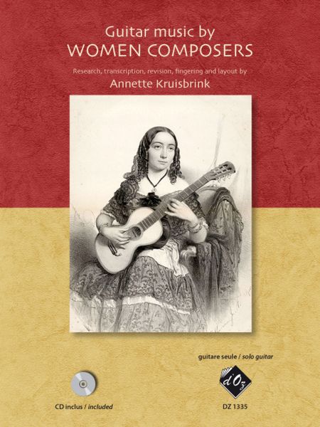 Guitar Music by Women Composers / edited by Annette Kruisbrink.