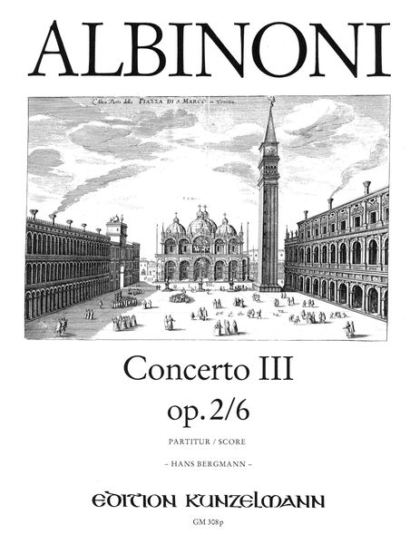 Concerto III, Op. 2/6 B-Dur : Für Violine und Streichorchester.