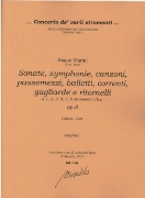 Sonate, Symphonie, Canzoni, Passemezzi, Balletti, Correnti, Gagliarde & Ritornelli, Op. 8.
