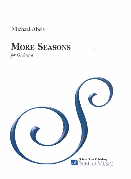 More Seasons : For Orchestra.