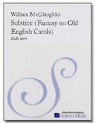 Solstice Fantasy On Old English Carols.