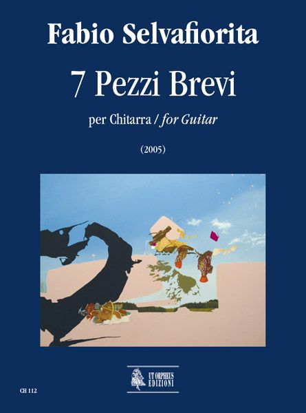 7 Pezzi Brevi : Per Chitarra (2005).