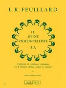 Jeune Violoncelliste, Book 3a : For Cello and Piano.