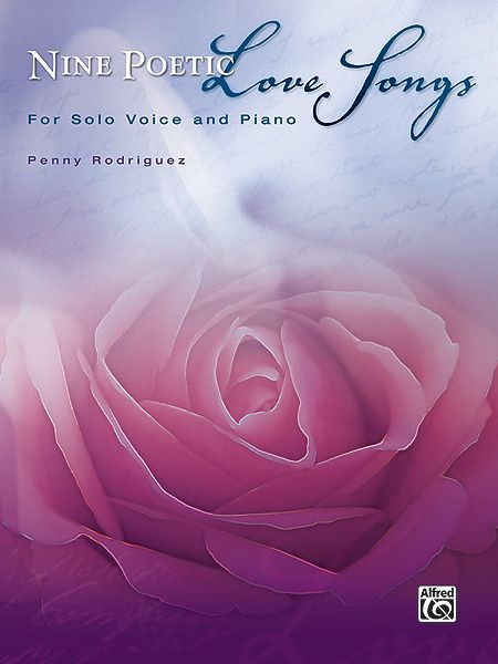 Nine Poetic Love Songs : For Solo Voice and Piano.