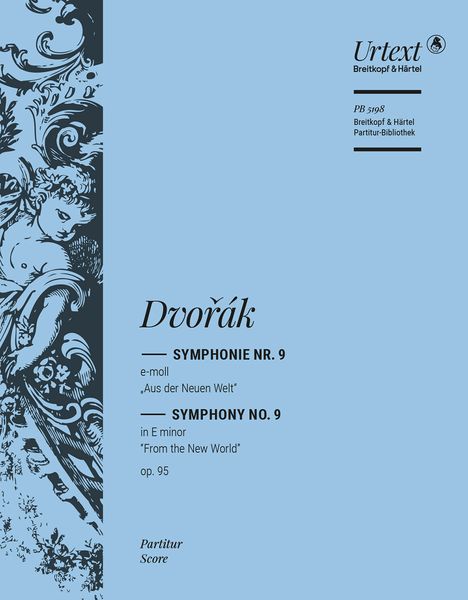 Symphony No. 9 In E Minor, Op. 95 (From The New World) - Revised Edition.