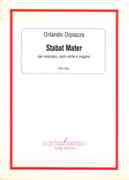 Stabat Mater : Per Soprano, Coro Virile E Organo (2008).