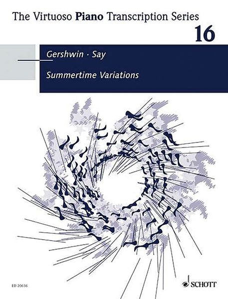 Summertime Variations : For Piano / arranged by Fazil Say.