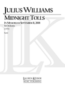 Midnight Tolls - In Memoriam September 11, 2001 : For Orchestra.