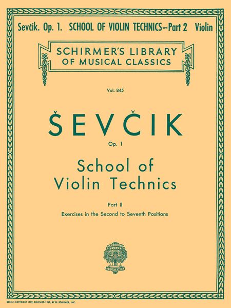 School Of Violin Technics, Op. 1 : Vol. 2.