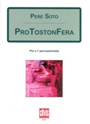 Protostonfera : Per A 1 Percusionista (2008).