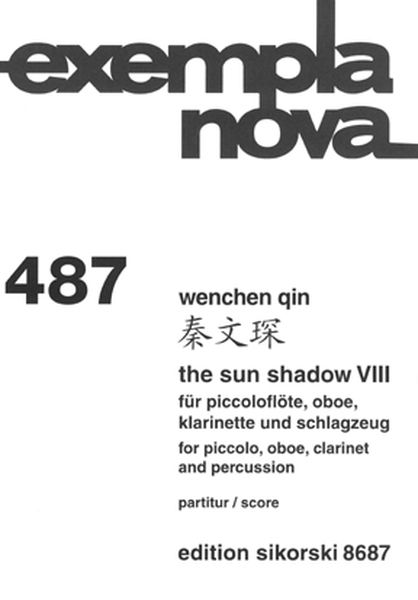 Sun Shadow VIII : For Piccolo, Oboe, Clarinet and Percussion (2009).