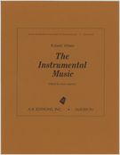 Instrumental Music / edited by Irwin Spector.