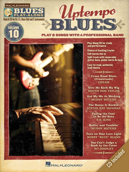 Uptempo Blues : Play 8 Songs With A Professional Band.