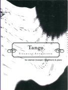 Tango : For Clarinet (Trumpet/Flugelhorn) and Piano.