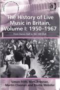 History of Live Music In Britain, Vol. I : 1950-1967 - From Dance Hall To The 100 Club.