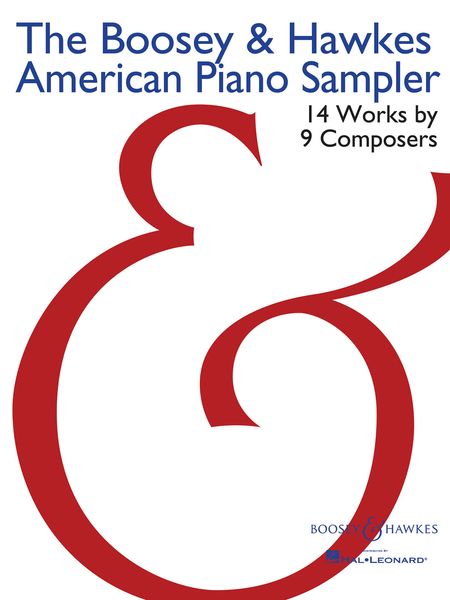 Boosey & Hawkes American Piano Sampler : 14 Works by 9 Composers.