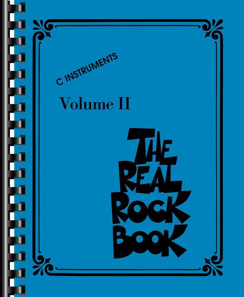Real Rock Book, Vol. 2 : For C Instruments.