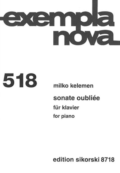 Sonate Oubliée : For Piano (2011).