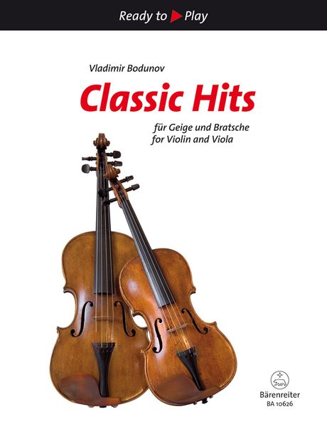 Classic Hits : For Violin and Viola / arranged by Vladimir Bodunov.