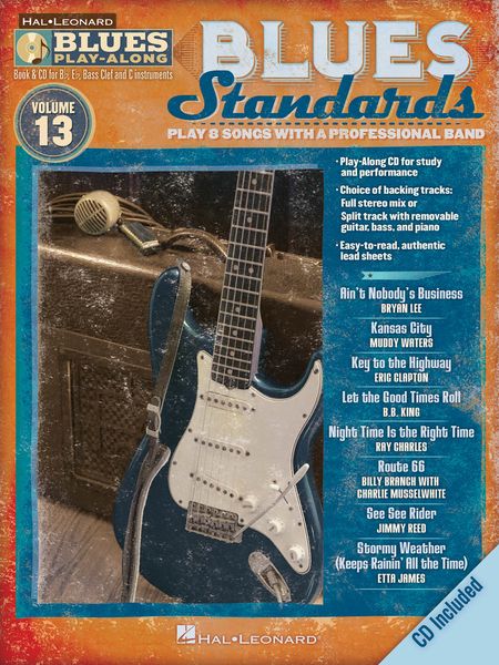 Blues Standards : Play 8 Songs With A Professional Band.