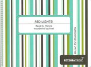 Red Lights! : For Woodwind Quintet.