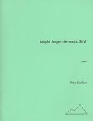 Bright Angel-Hermetic Bird : For Piano (1996).
