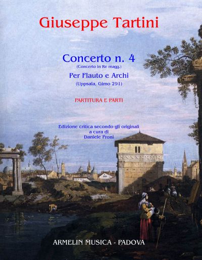 Concerto N. 4 (Concerto In Re Magg.) : Per Flauto E Archi / edited by Daniele Proni.