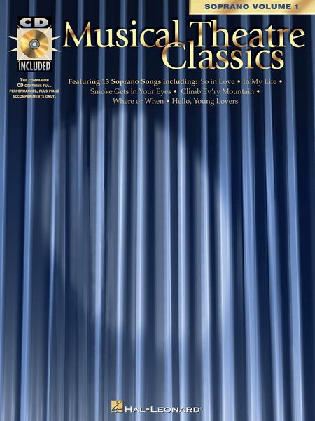 Musical Theatre Classics : Soprano, Vol. 1 - CD Included.