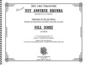 Just Another Rhumba : For Voice and Big Band / arranged by Nelson Riddle.