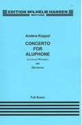 Concerto : For Aluphone (Doubling Marimba) and Orchestra (2013).