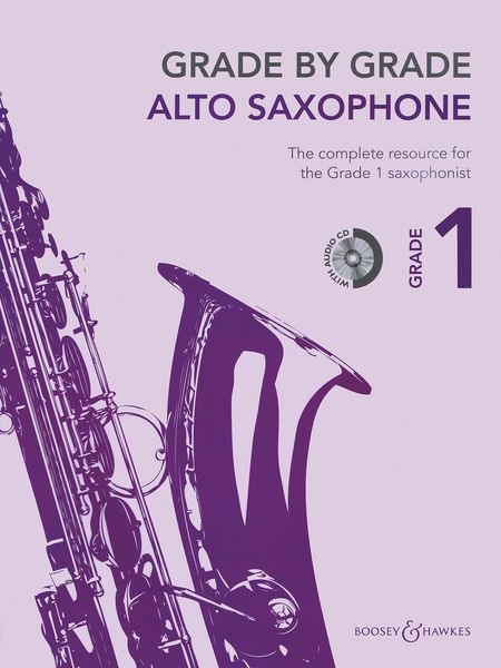 Grade by Grade : Alto Saxophone, Grade 1 / Selected by Janet Way.