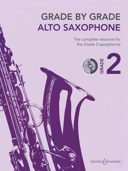 Grade by Grade : Alto Saxophone, Grade 2 / Selected by Janet Way.