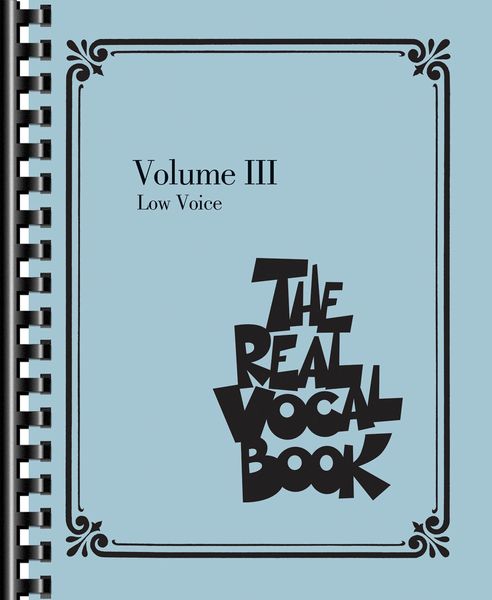 Real Vocal Book, Vol. 3 : Low Voice.