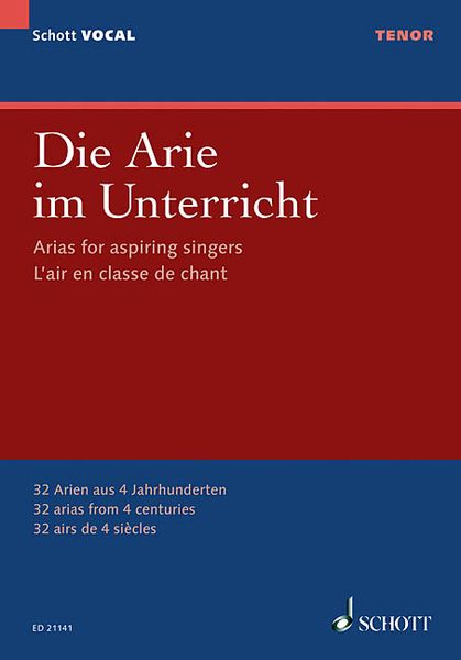 Arie Im Unterricht = Arias For Aspiring Singers : For Tenor / edited by Claudia Eder.