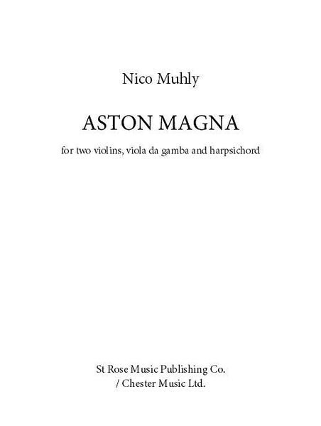 Aston Magna : For Two Violins, Viola Da Gamba and Harpsichord.