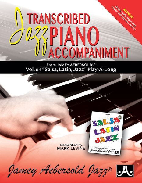 Salsa Latin Jazz : transcribed Jazz Piano Accompaniment / trans. by Mark Levine.