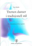 Tretten Danser I Tradisjonell Stil : For Trekkspill, Accordeon Og Piano.
