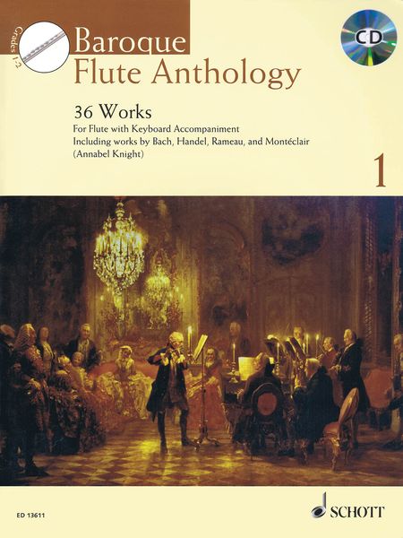 Baroque Flute Anthology 1 : 36 Works For Flute and Keyboard Accompaniment / Ed. Annabel Knight.