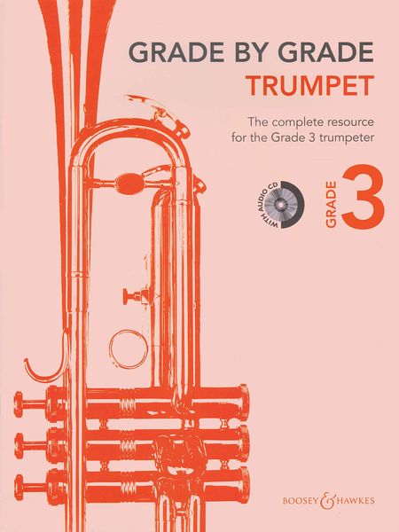 Grade by Grade : Trumpet, Grade 3 / Selected by Janet Way.