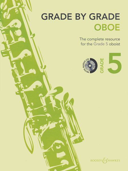 Grade by Grade : Oboe, Grade 5 / Selected by Janet Way.