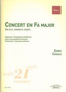 Concert En Fa Major En Estil Romantic Serios : For Cello and Symphony Orchestra.