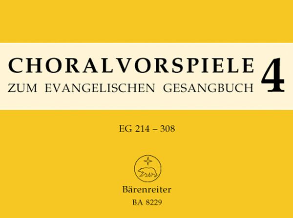 Choralvorspiele Zum Evangelischen Gesangbuch, Band 4 / Hrsg. von Juergen Bonn.