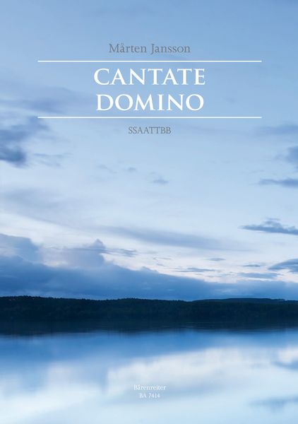 Cantate Domino : For SSAATTBB Choir.