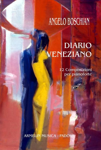 Diario Veneziano : 12 Composizioni Per Pianoforte.
